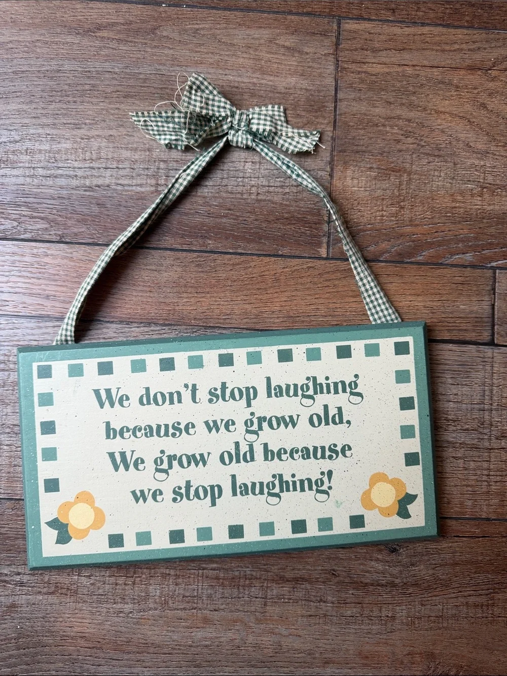 Green Plaque Wall Sign - Inspirational Quote